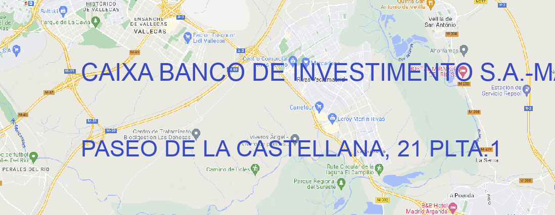 Oficina CAIXA BANCO DE INVESTIMENTO S.A. MADRID